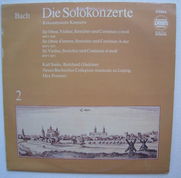 Johann Sebastian Bach (1685-1750) • Die Solokonzerte Vol. 2 LP • Karl Suske