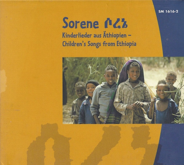 Sorene • Kinderlieder aus Äthiopien CD