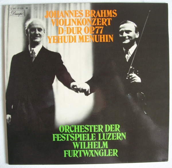 Wilhelm Furtwängler & Yehudi Menuhin: Brahms (1833-1897) • Violinkonzert LP