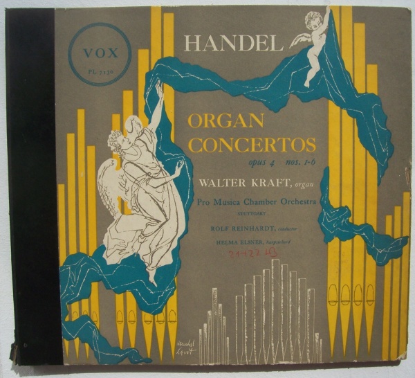 Georg Friedrich Händel (1685-1759) • Organ Concertos 2 LPs • Walter Kraft