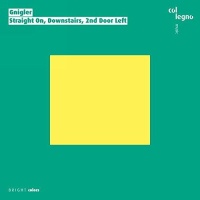 Gnigler • Straight on, Downstairs, 2nd Door left CD