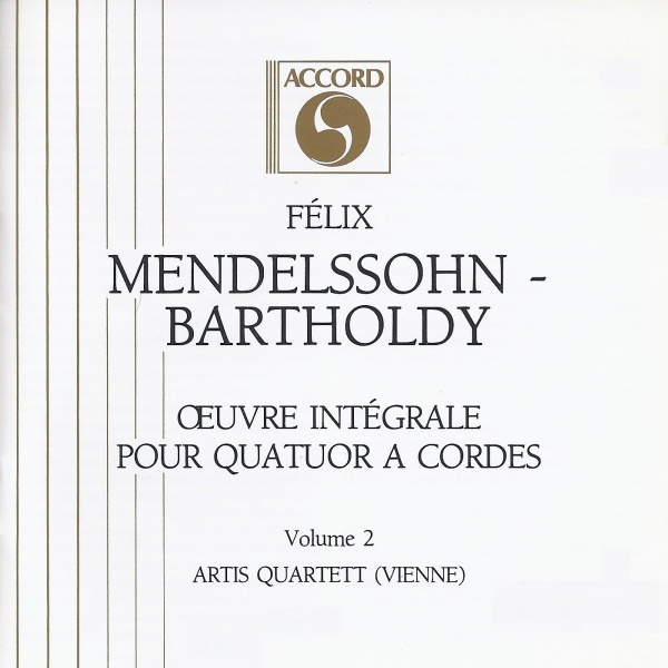 Felix Mendelssohn-Bartholdy (1809-1847) • Oeuvre Intégrale pour Quatuor à Cordes Vol. 2 CD