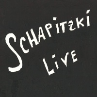 Schapizki Live CD