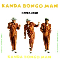 Kanda Bongo Man • Isambe-Monie CD
