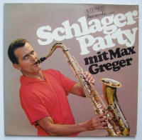 Max Greger • Schlagerparty mit Max Greger LP