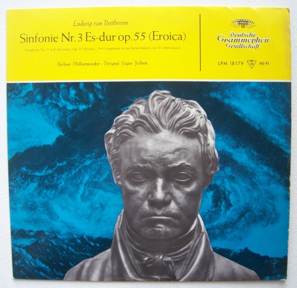 Ludwig van Beethoven (1770-1827) • Sinfonie Nr. 3 Es-dur Op. 55 (Eroica) LP