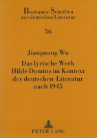 Jianguang Wu • Das lyrische Werk Hilde Domins im...