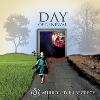 Mirrored in Secrecy • Day of Renewal CD