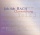 Johann Sebastian Bach (1685-1750) • Clavierübung Teil 3 2 CDs