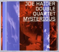Joe Haider Double Quartet • Mysterious CD