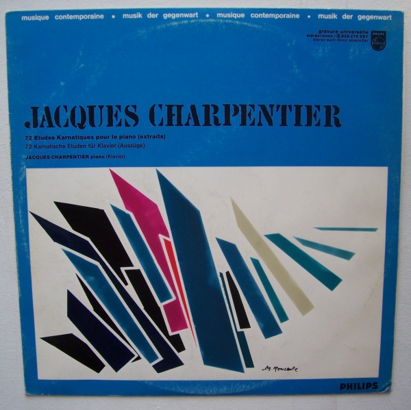 Jacques Charpentier (1933-2017) • 72 Études karnatiques pour le Piano LP