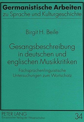 Birgit H. Beile • Gesangsbeschreibung in deutschen und englischen Musikkritiken