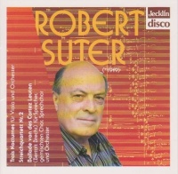 Robert Suter (1919-2008) • Trois Nocturnes CD