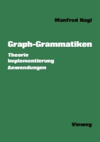 Manfred Nagl • Graph-Grammatiken