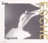 Esche • Der Dichter spricht CD