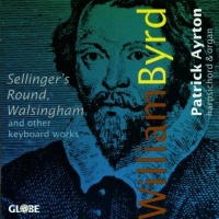 William Byrd (1543-1623) • Sellingers Round,...
