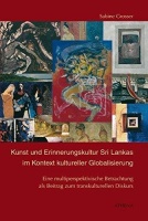 Sabine Grosser • Kunst und Erinnerungskultur Sri...
