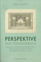 Anja Oesterhelt • Perspektive und Totaleindruck