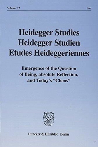 Heidegger Studies • Heidegger Studien • Etudes Heideggeriennes • Vol. Vol. 17