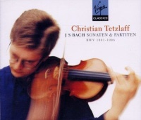 Christian Tetzlaff: Johann Sebastian Bach (1685-1750)...