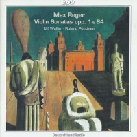 Max Reger (1873-1916) • Violin Sonatas opp. 1 &...