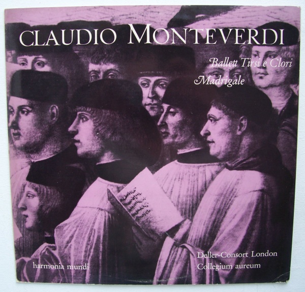 Claudio Monteverdi (1567-1643) – Ballett Tirsi e Clori LP - Deller Consort