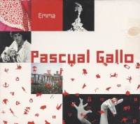 Pascual Gallo • Emma CD