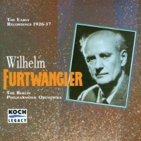 Wilhelm Furtwängler • The Early Recordings...