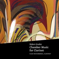 Robert Groslot • Chamber Music for Clarinet CD