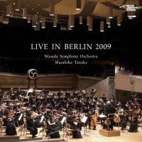 Waseda Symphony Orchestra • Live in Berlin 2009 CD