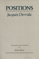 Jacques Derrida • Positions