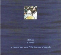 Tchiloli - S. Tomé • A Viagem dos Sons / The...