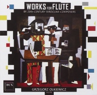 Grzegorz Olkiewicz • Works for Flute by 20th Century Wroclaw Composers CD