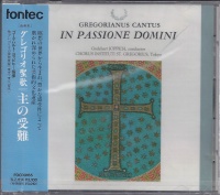 Gregorianus Cantus • In Passione Domini CD
