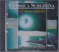 Classica Sublimina • Ich lerne mühelos CD