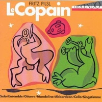 Fritz Pilsl • Le Copain CD