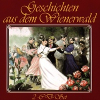 Geschichten aus dem Wienerwald 2 CDs