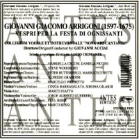 Giovanni Giacomo Arrigoni (1597-1675) • Vespri per la Festa di Ognissanti CD