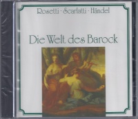 Rosetti, Scarlatti, Händel • Die Welt des...