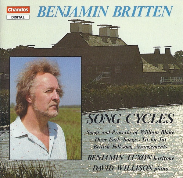 Benjamin Luxon: Benjamin Britten (1913-1976) • Song Cycles CD