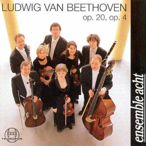 Ensemble Acht: Ludwig van Beethoven (1770-1827) • op. 20, op. 4 CD
