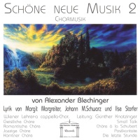 Alexander Blechinger • Schöne neue Musik Vol. 2 CD