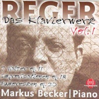 Max Reger (1873-1916) • Das Klavierwerk Vol. 1 CD