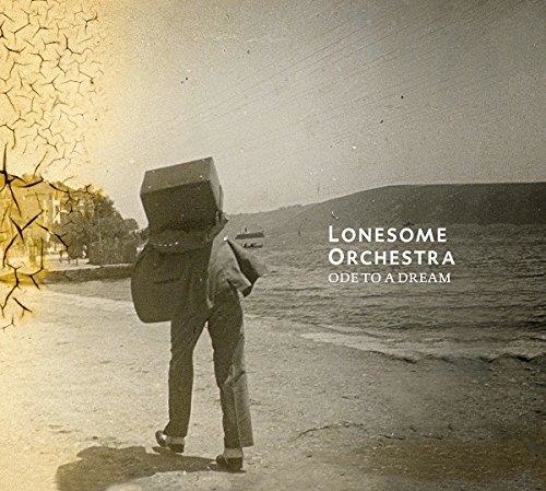 Lonesome Orchestra • Ode to a Dream CD