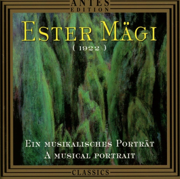 Ester Mägi • Ein musikalisches Porträt - A Musical Portrait CD