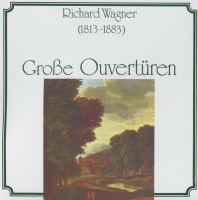 Richard Wagner (1813-1883) • Große Ouvertüren CD