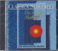 Classica Sublimina • Die Coué-Methode CD