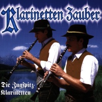 Die Zugspitz-Klarinetten • Klarinetten-Zauber CD