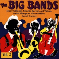 The Big Bands • Vol. 2 CD