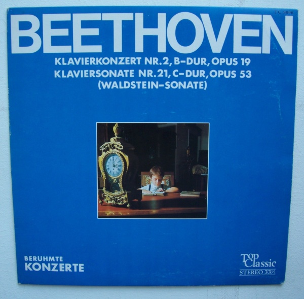 Ludwig van Beethoven (1770-1827) • Klavierkonzert Nr. 2 B-Dur op. 19 LP